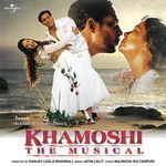 Khamoshi- The Musical - Jagjit Kaur Song Download